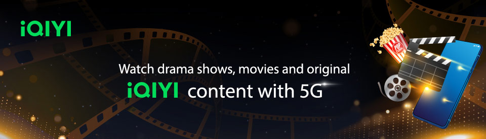 Watch drama shows, movies and original iQIYI content with 5G