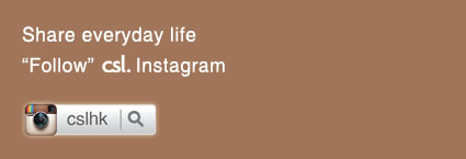 Follow csl Instagram:  cslhk