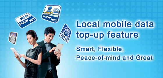 Local mobile data top-up feature – Smart, Flexible, Peace-of-mind and Great