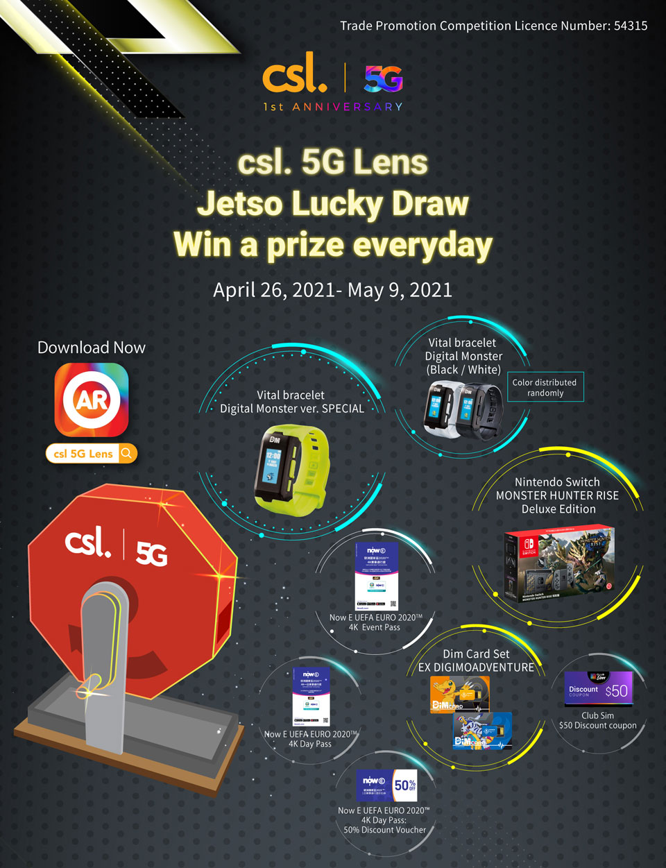 csl. 5G Lens Jetso Lucky Draw, win a prize everyday Apr 26, 2021 - May 9, 2021