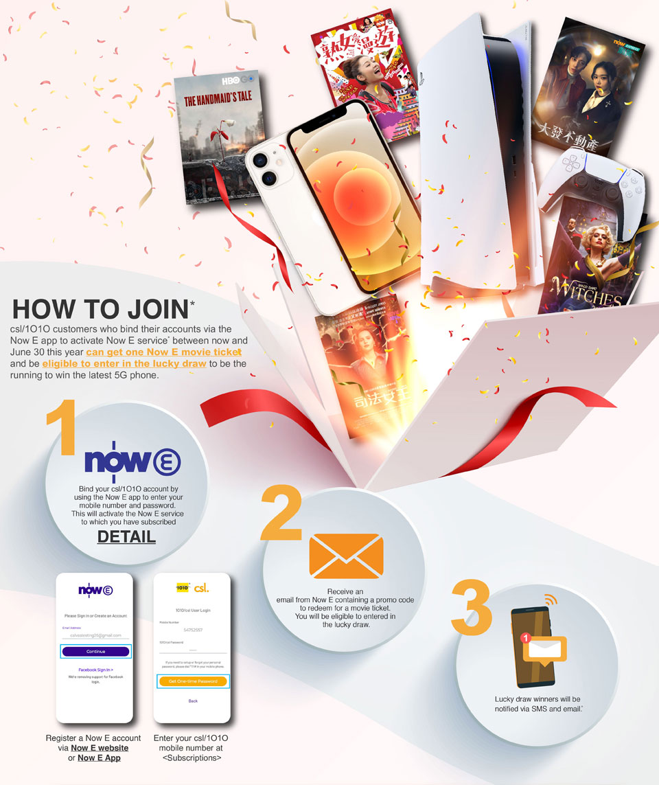 CSL x Now E Entertainment Lucky Draw