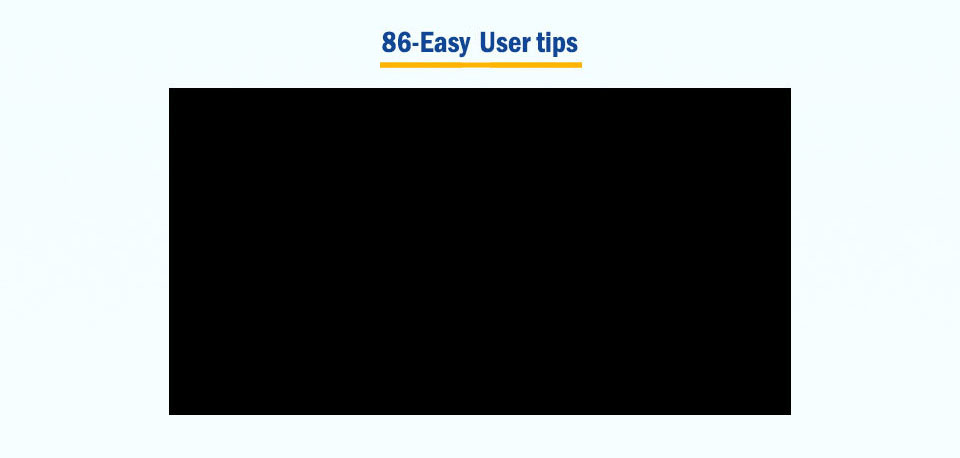 86-Easy - User tips