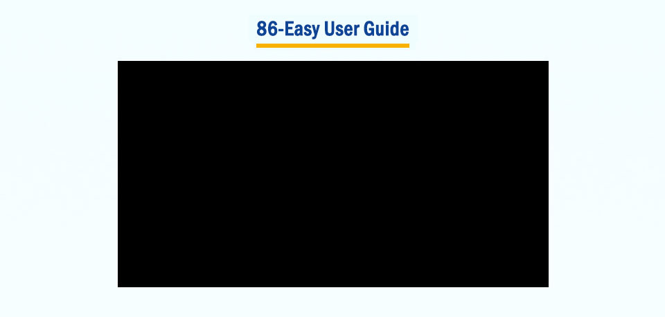 86-Easy - User tips