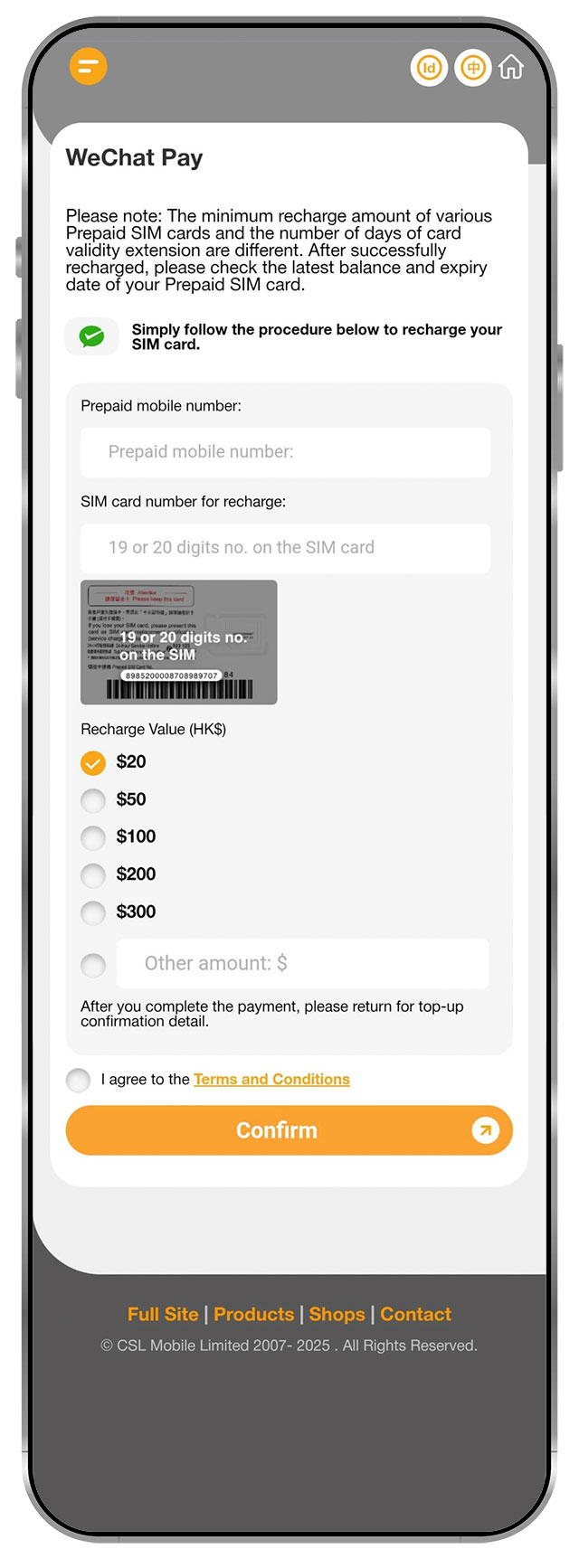 2. Enter the phone number, select / enter the top-up amount, press “Confirm"