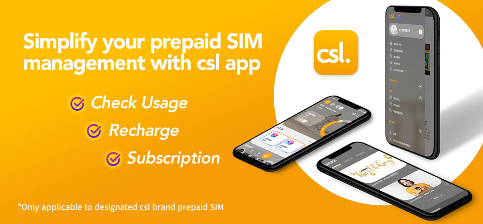 Simplify your prepaid SIM management with csl app - Check Usage, Recharge, Subscription