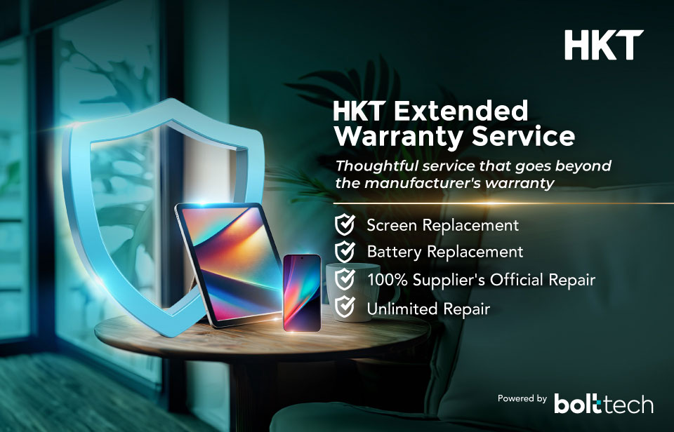 HKT Extended Warranty Service. Thoughtful service that goes beyond the manufacturer's warranty.