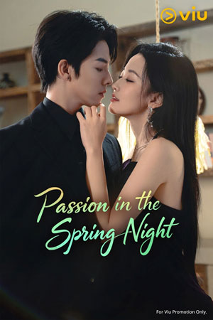 Passion in the Spring Night