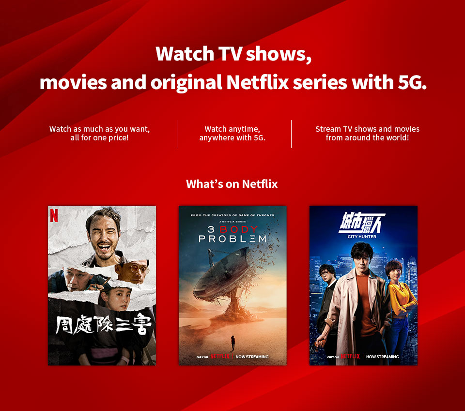Watch TV shows, movies and original Netflix series with 5G