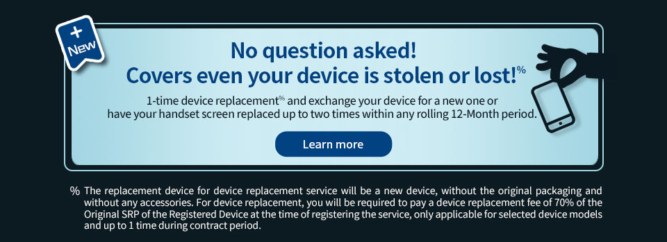 Restart 3.0 Handset Switching Service - No question asked!Covers even your device is stolen or lost