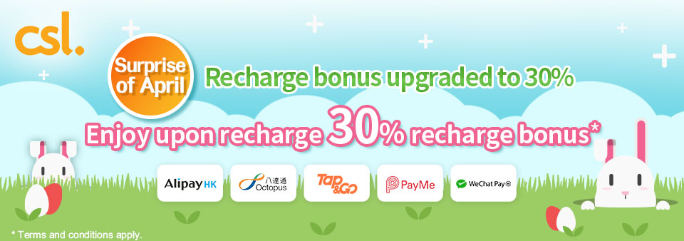 Surprise of April – recharge bonus upgraded to 30% (the “Offer”)