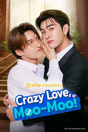 Crazy Love, Moo-Moo! (Thai Drama)
